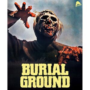 Burial Ground (aka Burial Ground: The Nights of Terror)